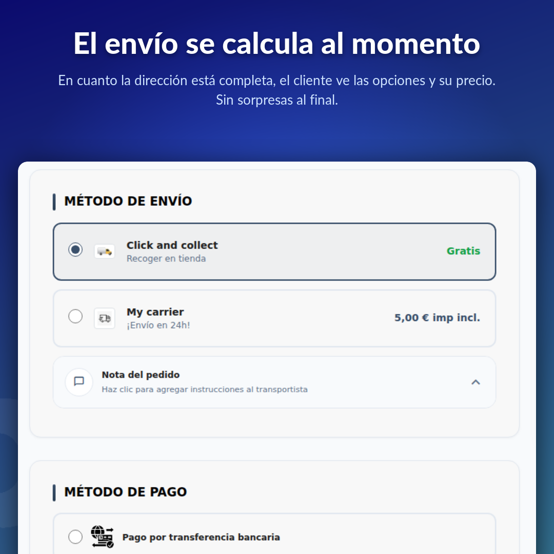 El envío se calcula al momento